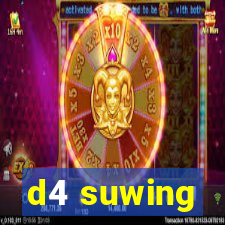 d4 suwing